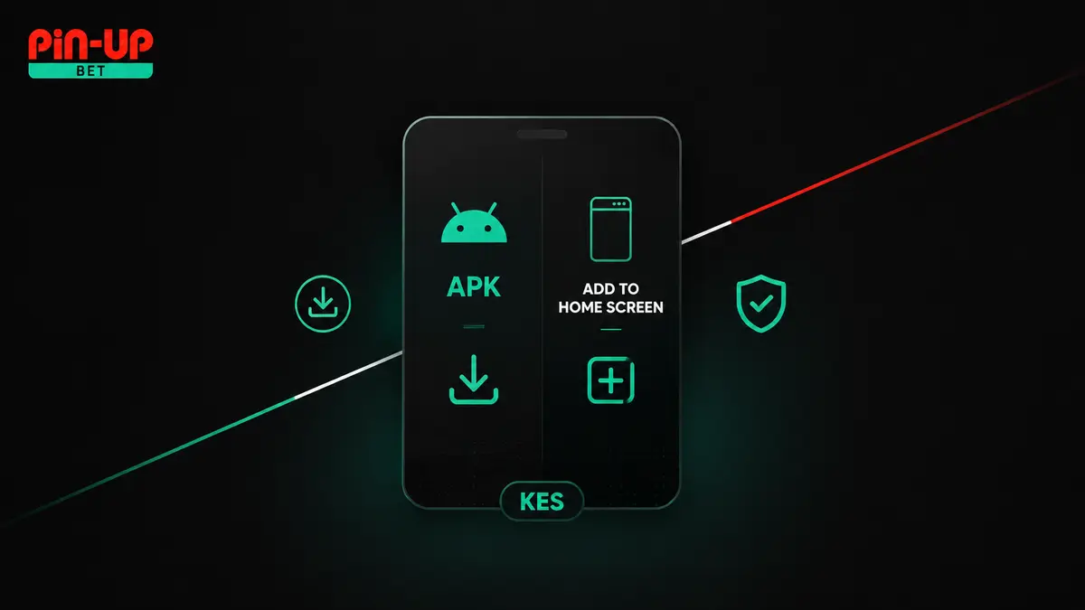 Pin Up Bet app Kenya on Android and iPhone